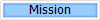 Mission